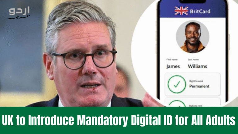 UK to Introduce Mandatory Digital ID for All Adults